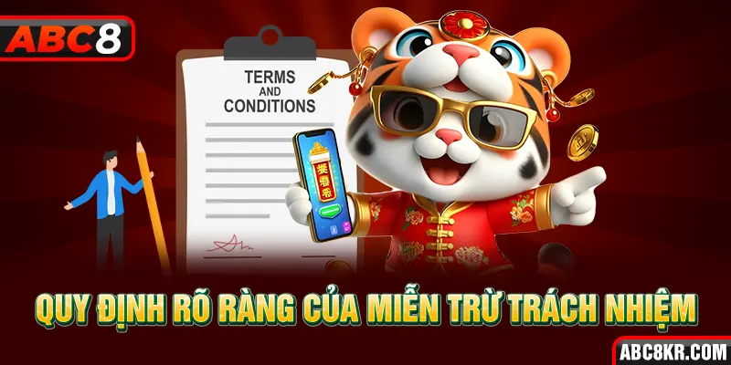 Quy định rõ ràng của miễn trừ trách nhiệm