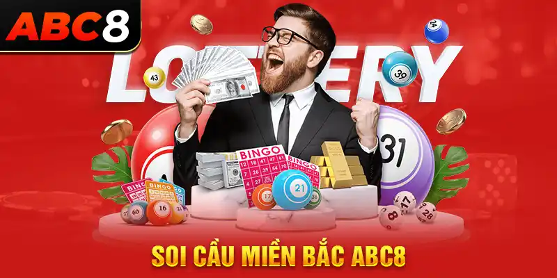 soi cầu miền bắc abc8